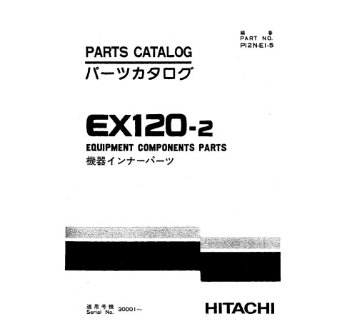 Hitachi EX120-2 Crawler Excavator set of Parts Catalogs