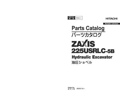 Hitachi Zaxis 225USRLC-5B Crawler Excavator set of Parts Catalogs Hitachi Zaxis 225USRLC-5B Crawler Excavator set of Parts Catalogs