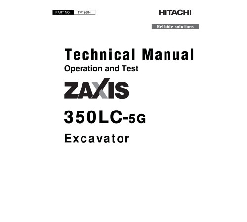 Hitachi Zaxis 350LC-5G (PIN. from 1FFDDEH1_ _C930001) Crawler Excavators set of Service Manuals download Hitachi Zaxis 350LC-5G (PIN. from 1FFDDEH1_ _C930001) Crawler Excavators set of Service Manuals download