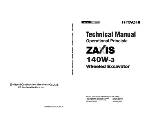 Hitachi Zaxis 140W-3 Wheel Excavator set of Service Manuals Hitachi Zaxis 140W-3 Wheel Excavator set of Service Manuals