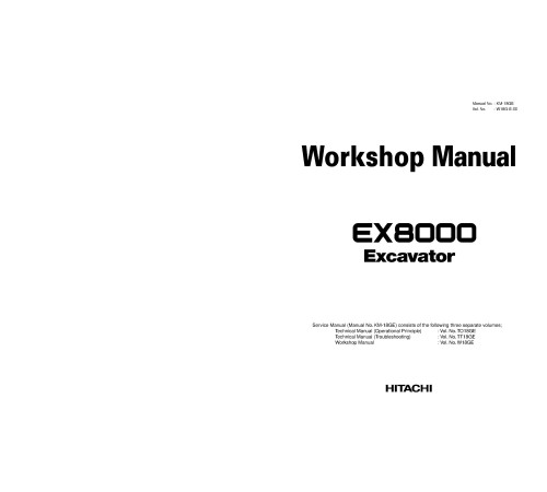 Hitachi EX8000 Hydraulic Excavator set of Service Manuals Hitachi EX8000 Hydraulic Excavator set of Service Manuals