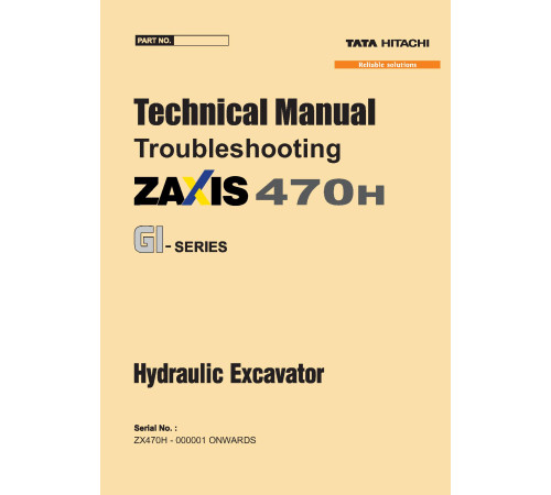 Hitachi Zaxis 470H-GI Crawler Excavator set of Service Manuals Hitachi Zaxis 470H-GI Crawler Excavator set of Service Manuals
