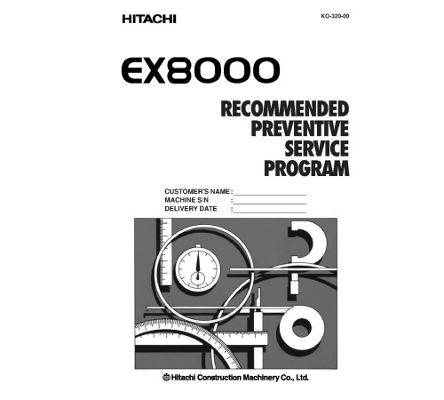 Hitachi EX8000 Hydraulic Excavator set of Service Manuals Hitachi EX8000 Hydraulic Excavator set of Service Manuals
