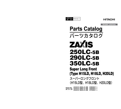 Hitachi Zaxis 250LC-5B and Zaxis 250LCN-5B Crawler Excavator set of Parts Catalogs Hitachi Zaxis 250LC-5B and Zaxis 250LCN-5B Crawler Excavator set of Parts Catalogs